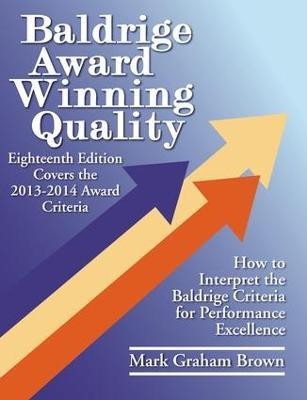 Baldrige Award Winning Quality(English, Electronic book text, Brown Mark Graham)