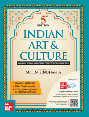 Indian Art and Culture (English), 5e by Nitin Singhania (IAS) for UPSC CSE 2025-26 | Colourful Book | Exclusive access to McGraw Hill edge online platform: 10 Supplementary topics, Practice tests & Preparation strategy(English, Paperback, Singhania Nitin)