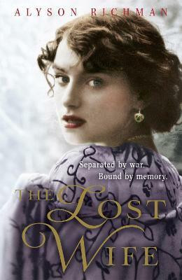The Lost Wife(English, Paperback, Richman Alyson)