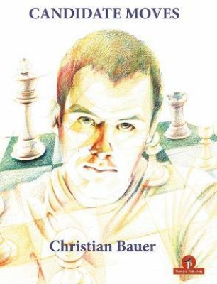 Candidate Moves(English, Paperback, Bauer Christian)