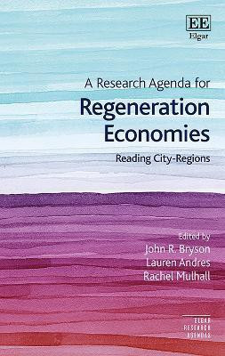 A Research Agenda for Regeneration Economies(English, Hardcover, unknown)