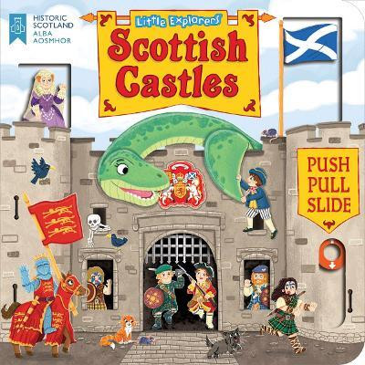 Little Explorers: Scottish Castles (Push, Pull and Slide)(English, Board book, unknown)
