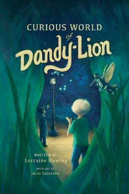 Curious World of Dandy-Lion(English, Paperback, Hawley Lorraine)