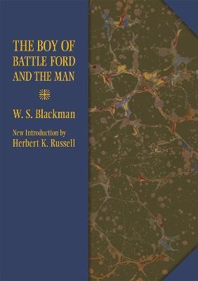 The Boy of Battle Ford and the Man(English, Paperback, Blackman W.)