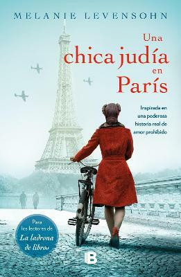 Una chica Judia en Paris / A Jewish Girl in Paris(Spanish, Paperback, LEVENSOHN MELANIE)
