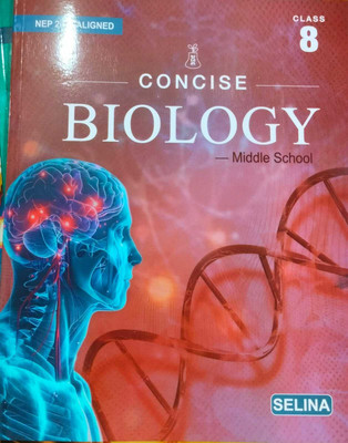Selina Concise Biology Middle School For Class-8 For 2025-2026 Examination(Paperback, K K Gupta)