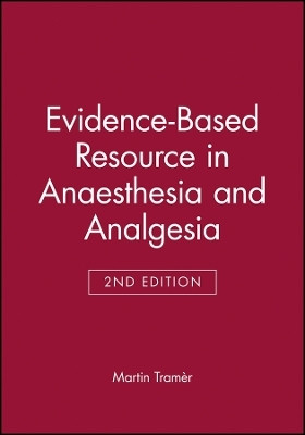 Evidence-based Resource in Anaesthesia and Analgesia 2e(English, Other digital, Tramer MR)