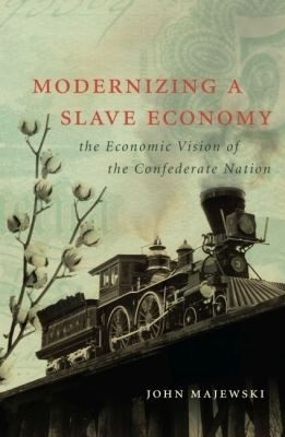 Modernizing a Slave Economy(English, Paperback, Majewski John)