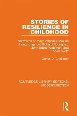 Stories of Resilience in Childhood(English, Hardcover, Challener Daniel D.)