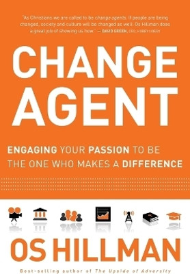 Change Agent(English, Paperback, Hillman Os)
