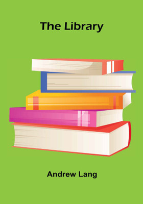 The Library.(English, Paperback, Lang Andrew)