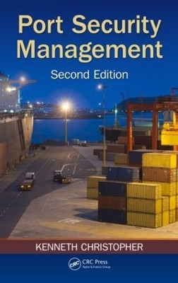 Port Security Management(English, Hardcover, Christopher Kenneth)