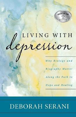 Living with Depression(English, Paperback, Serani Deborah)