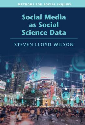 Social Media as Social Science Data(English, Hardcover, Wilson Steven Lloyd)