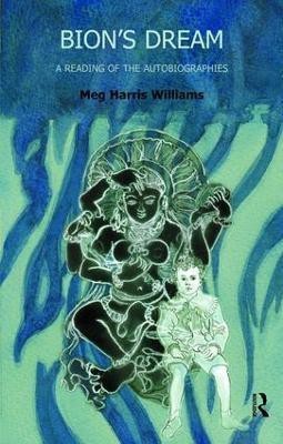 Bion's Dream(English, Paperback, Williams Meg Harris)