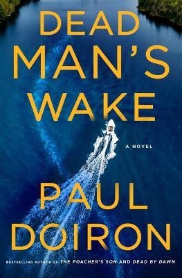 Dead Man's Wake(English, Hardcover, Doiron Paul)