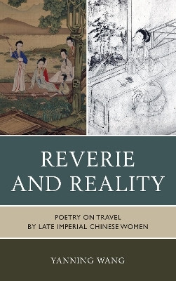 Reverie and Reality(English, Hardcover, Wang Yanning)