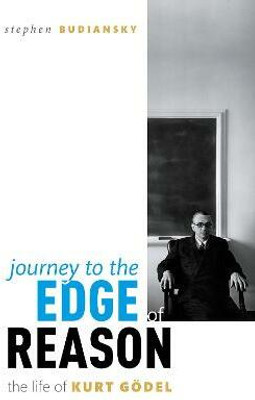 Journey to the Edge of Reason(English, Hardcover, Budiansky Stephen)