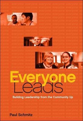 Everyone Leads(English, Hardcover, Schmitz Paul)