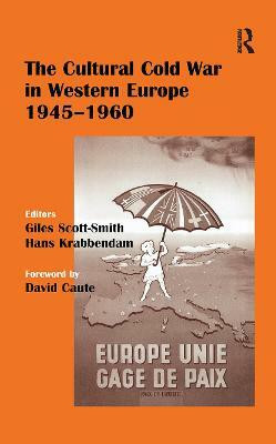 The Cultural Cold War in Western Europe, 1945-60(English, Hardcover, unknown)