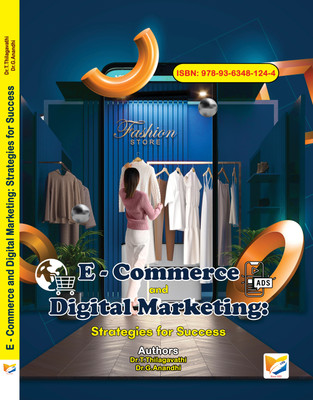 E - Commerce and Digital Marketing: Strategies for Success(Paperback, Dr.T.Thilagavathi, Dr.G.Anandhi)
