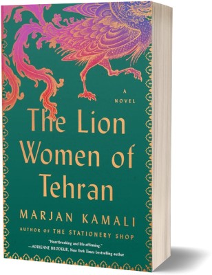 The Lion Women of Tehran(Paperback, Marjan Kamali)