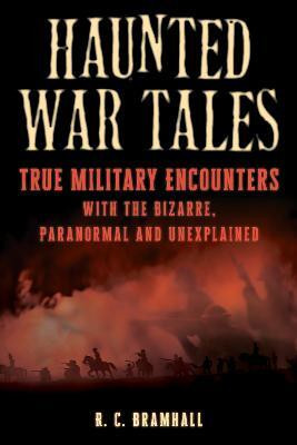 Haunted War Tales(English, Paperback, Bramhall R.C.)