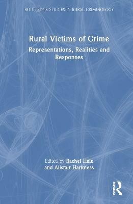 Rural Victims of Crime(English, Hardcover, unknown)