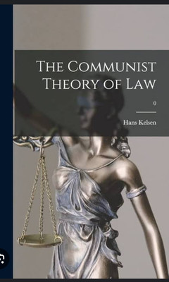 Communist Theory of Law(Paperback, Hans)