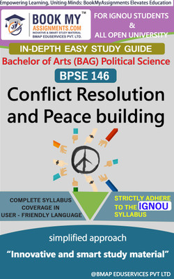 IGNOU BPSE 146 Conflict Resolution and Peace building Study Guide (In Depth Guide) for Ignou Student(Paperback, BMA Publication)