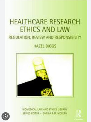 Healthcare Research Ethics and Law(Paperback, Hazel)