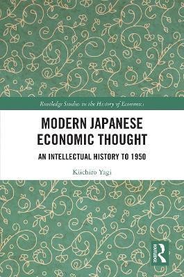 Modern Japanese Economic Thought(English, Paperback, Yagi Kiichiro)