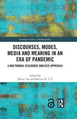 Discourses, Modes, Media and Meaning in an Era of Pandemic(English, Electronic book text, unknown)