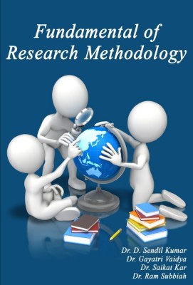 FUNDAMENTAL OF RESEARCH METHODOLOGY(Paperback, Dr. D. Sendil Kumar,Dr. Gayatri Vaidya,Dr. Saikat Kar,Dr.Ram Subbiah)