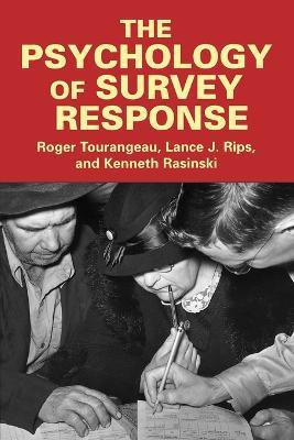 The Psychology of Survey Response(English, Paperback, Tourangeau Roger)