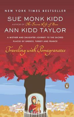 Traveling with Pomegranates(English, Paperback, Kidd Sue Monk)