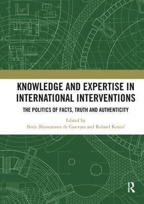 Knowledge and Expertise in International Interventions(English, Hardcover, unknown)