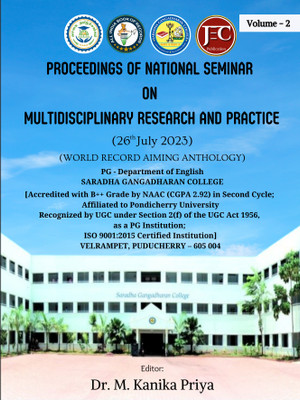 PROCEEDINGS OF NATIONAL SEMINAR
ON MULTIDISCIPLINARY RESEARCH AND PRACTICE VOLUME 2(Paperback, Dr. M. KANIKA PRIYA)