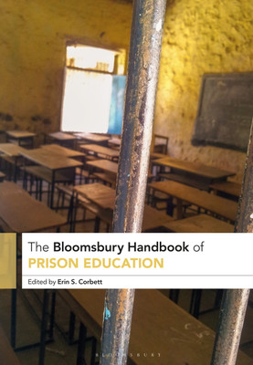 The Bloomsbury Handbook of Prison Education(English, Hardcover, unknown)