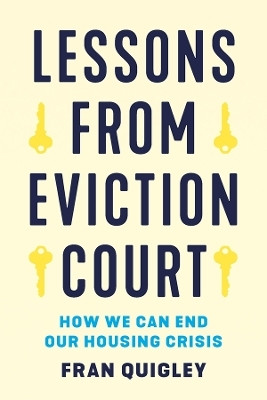 Lessons from Eviction Court(English, Hardcover, Quigley Fran)