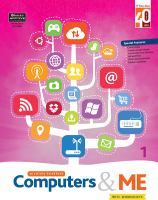 Ratna Sagar-Computers & Me For Class 1(Textbook Binding, Our Experts)