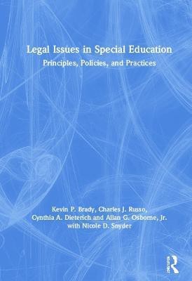 Legal Issues in Special Education(English, Hardcover, Brady Kevin)