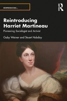 Reintroducing Harriet Martineau(English, Paperback, Hobday Stuart)