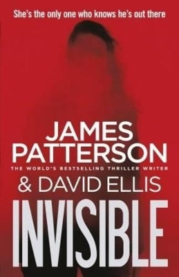 Invisible(English, Paperback, Patterson James)