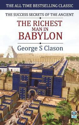 The Richest Man in Babylon(English, Paperback, Samuel Clason George)