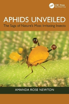Aphids Unveiled(English, Paperback, Newton Amanda Rose)