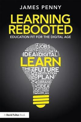 Learning Rebooted(English, Paperback, Penny James)