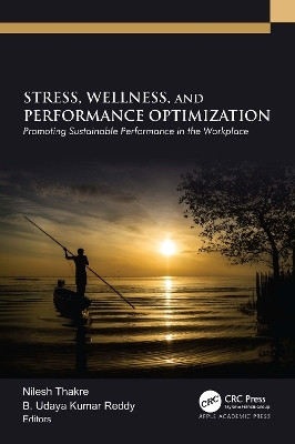 Stress, Wellness, and Performance Optimization(English, Hardcover, unknown)