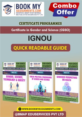 IGNOU BGS002 BGS003 BGS004 Quick-Read Study Guides for Students Certificate in Gender and Science (CGSCI) In English(Paperback, BMA Publication)