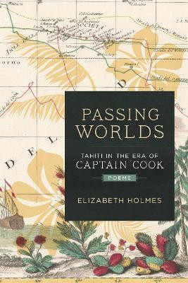Passing Worlds(English, Paperback, Holmes Elizabeth)